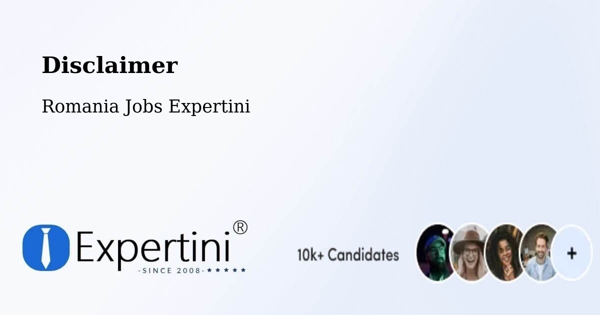 Disclaimer – Buceş - Romania Jobs Expertini