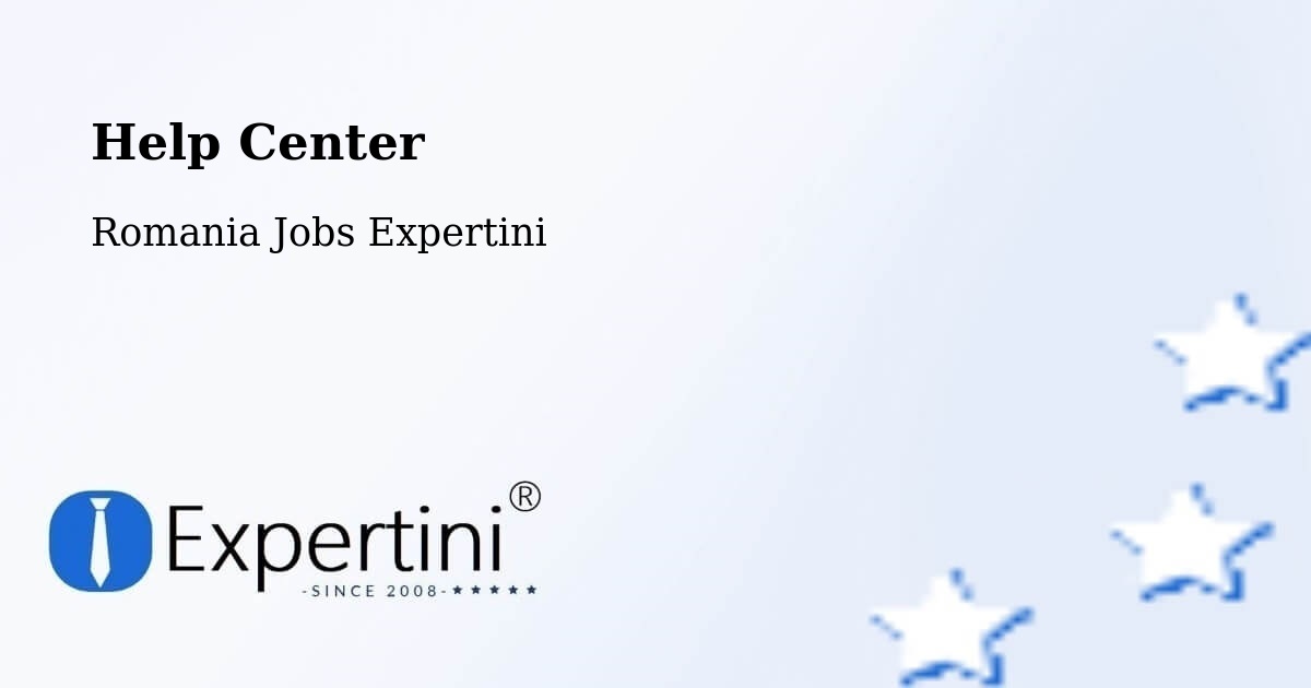 Help Center – Buceş - Romania Jobs Expertini