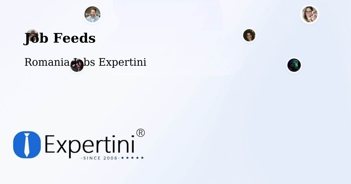 Job Listings Feed – Buceş - Romania Jobs Expertini