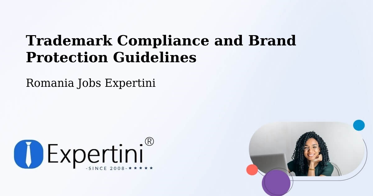 Trademark & Brand Protection Guidelines – Buceş - Romania Jobs Expertini